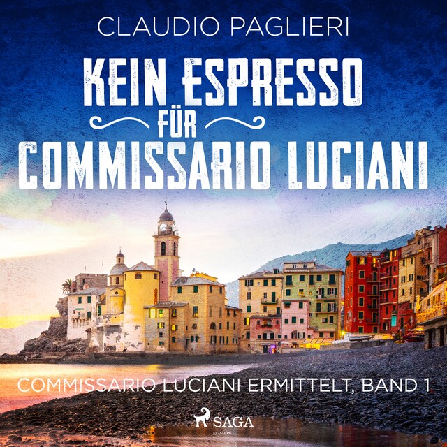 Book cover for Kein Espresso für Commissario Luciani (Commissario Luciani ermittelt, Band 1)