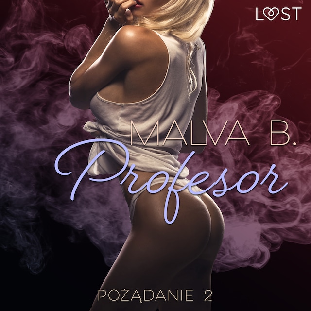Book cover for Pożądanie 2: Profesor - opowiadanie erotyczne