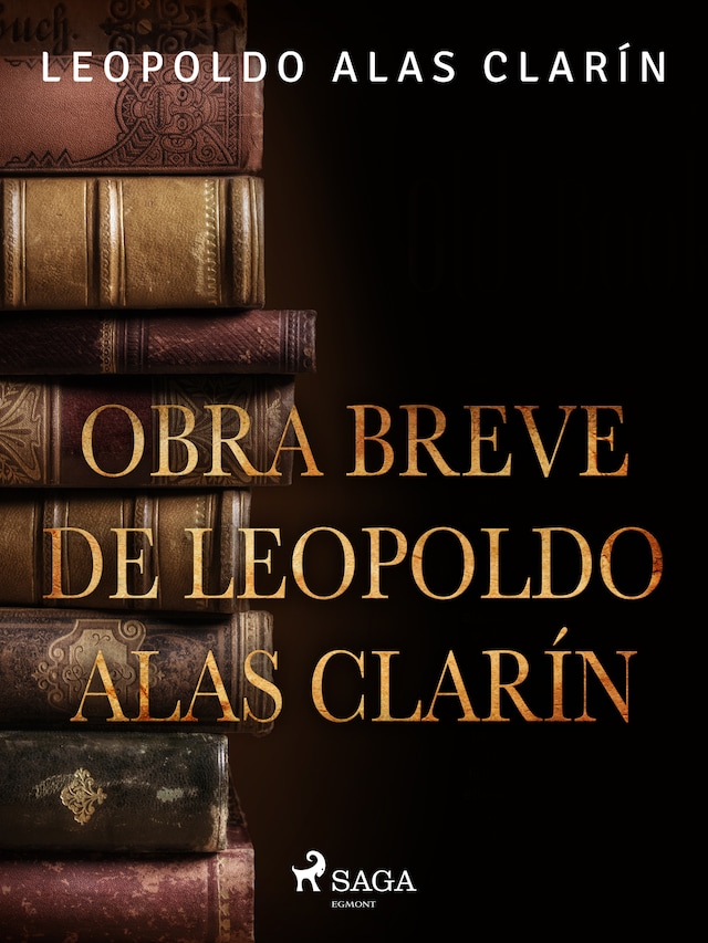 Kirjankansi teokselle Obra breve de Leopoldo Alas Clarín