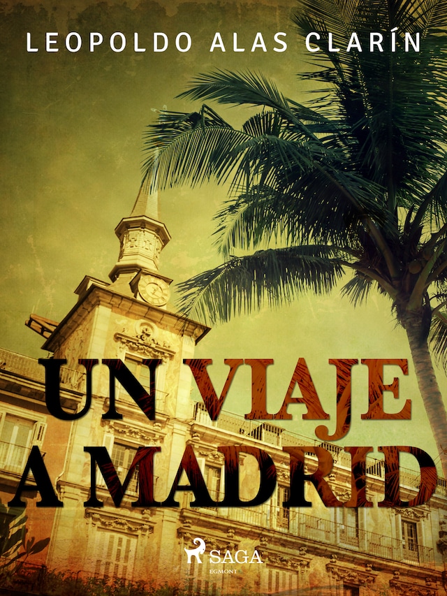 Kirjankansi teokselle Un viaje a Madrid
