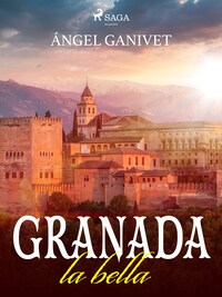 Granada la bella