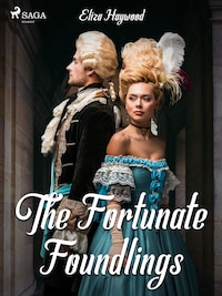 The Fortunate Foundlings