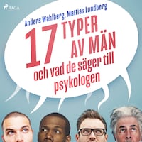 17 typer av män - och vad de säger till psykologen