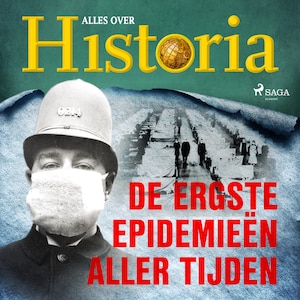 De ergste epidemieën aller tijden - luisterboek