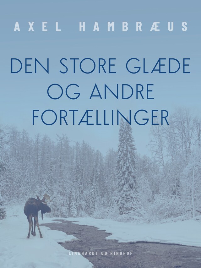 Bogomslag for Den store glæde og andre fortællinger