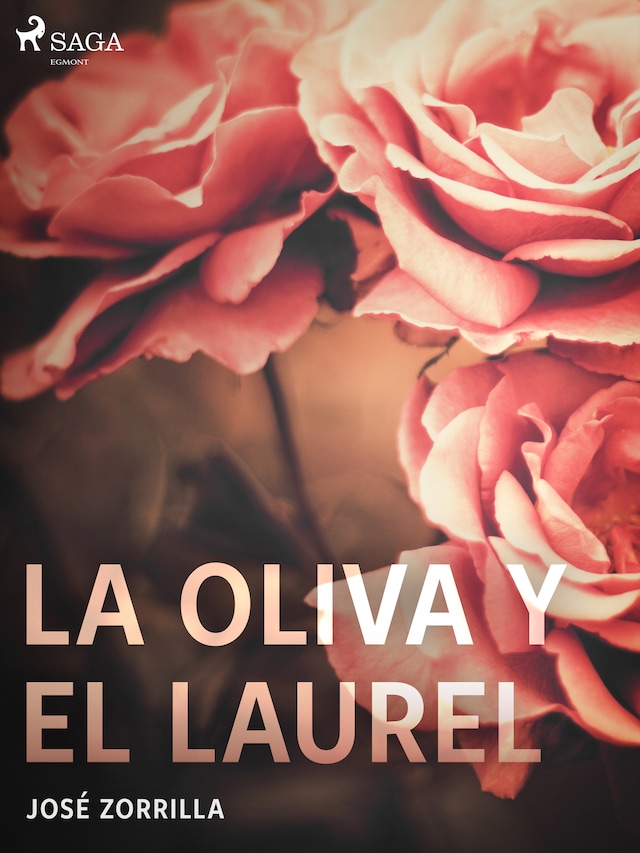 Book cover for La oliva y el laurel