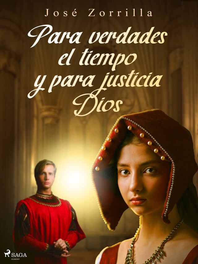 Book cover for Para verdades el tiempo y para justicia Dios