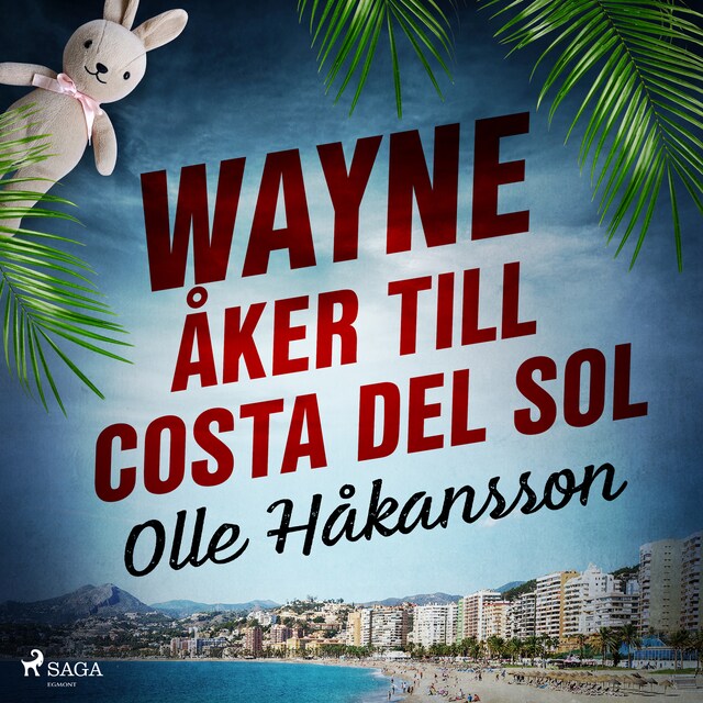 Book cover for Wayne åker till Costa del Sol
