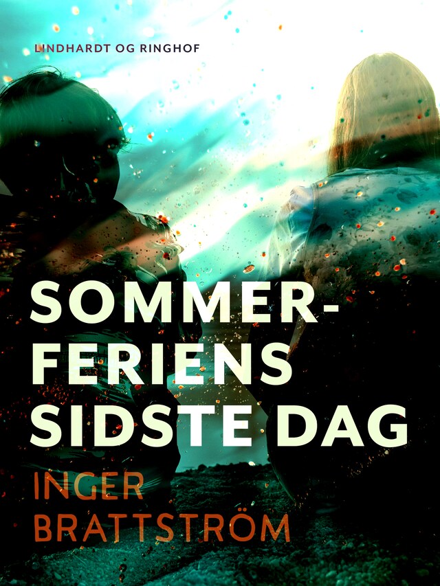 Bogomslag for Sommerferiens sidste dag