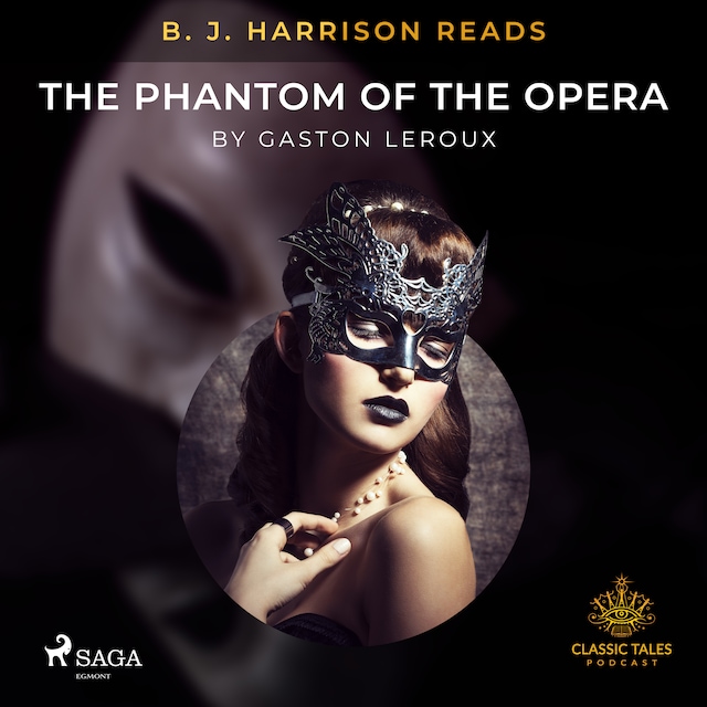 Kirjankansi teokselle B. J. Harrison Reads The Phantom of the Opera
