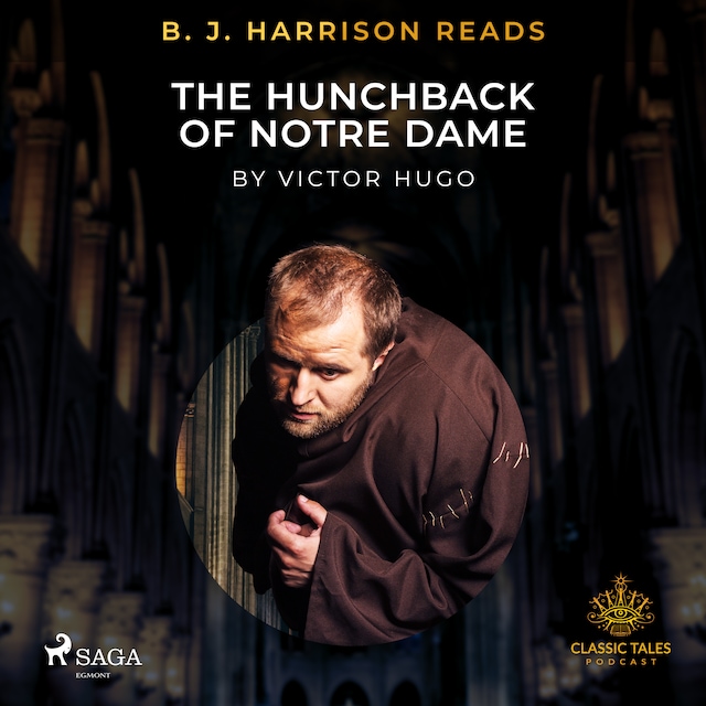Book cover for B. J. Harrison Reads The Hunchback of Notre Dame