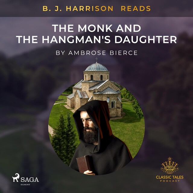 Boekomslag van B. J. Harrison Reads The Monk and the Hangman's Daughter