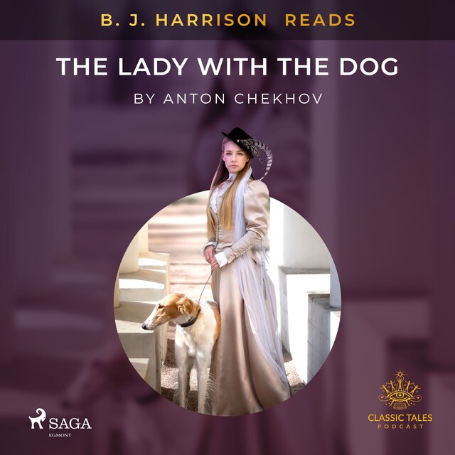 Book cover for B. J. Harrison Reads The Lady With The Dog