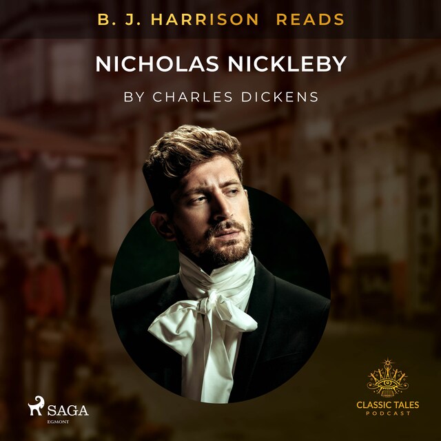 Book cover for B. J. Harrison Reads Nicholas Nickleby