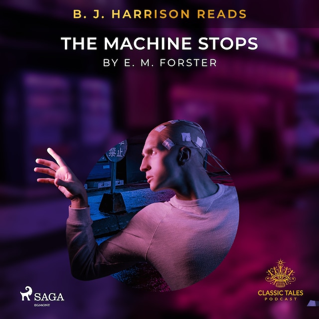 Book cover for B. J. Harrison Reads The Machine Stops