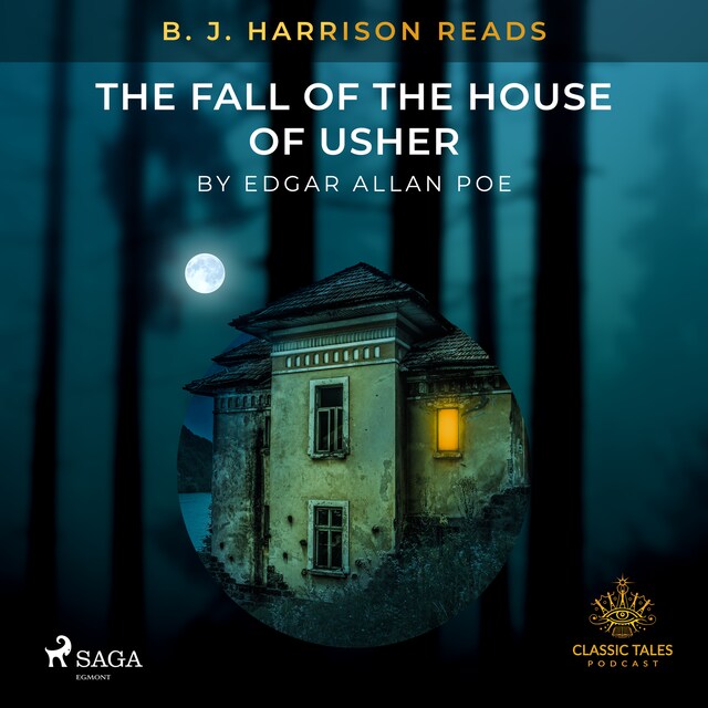 Book cover for B. J. Harrison Reads The Fall of the House of Usher