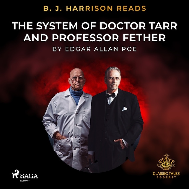 Kirjankansi teokselle B. J. Harrison Reads The System of Doctor Tarr and Professor Fether