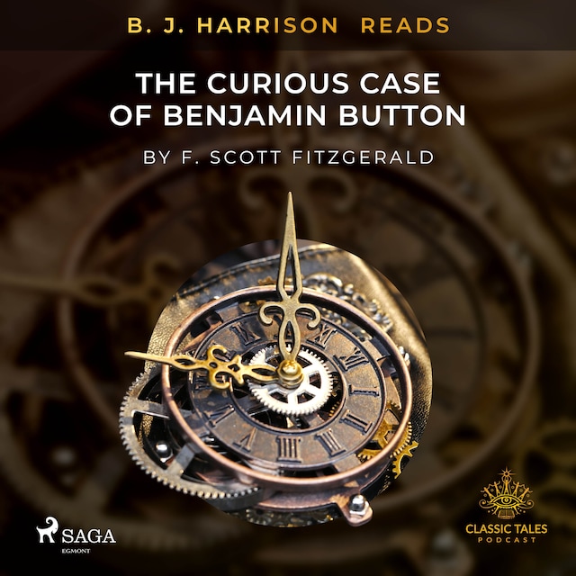 Book cover for B. J. Harrison Reads The Curious Case of Benjamin Button