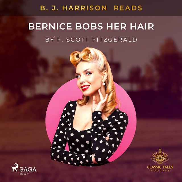 Book cover for B. J. Harrison Reads Bernice Bobs Her Hair