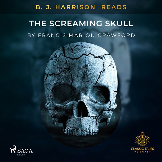 Kirjankansi teokselle B. J. Harrison Reads The Screaming Skull