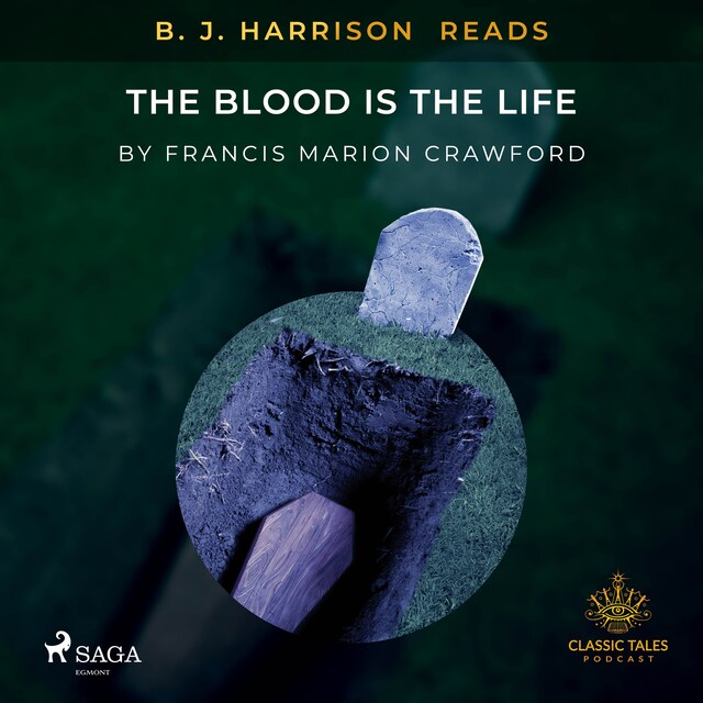 Kirjankansi teokselle B. J. Harrison Reads The Blood Is The Life