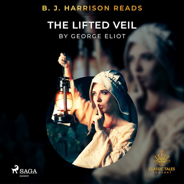 Book cover for B. J. Harrison Reads The Lifted Veil