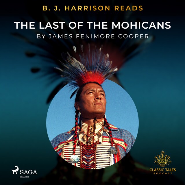 Book cover for B. J. Harrison Reads The Last of the Mohicans