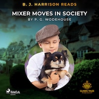 B. J. Harrison Reads Mixer Moves in Society
