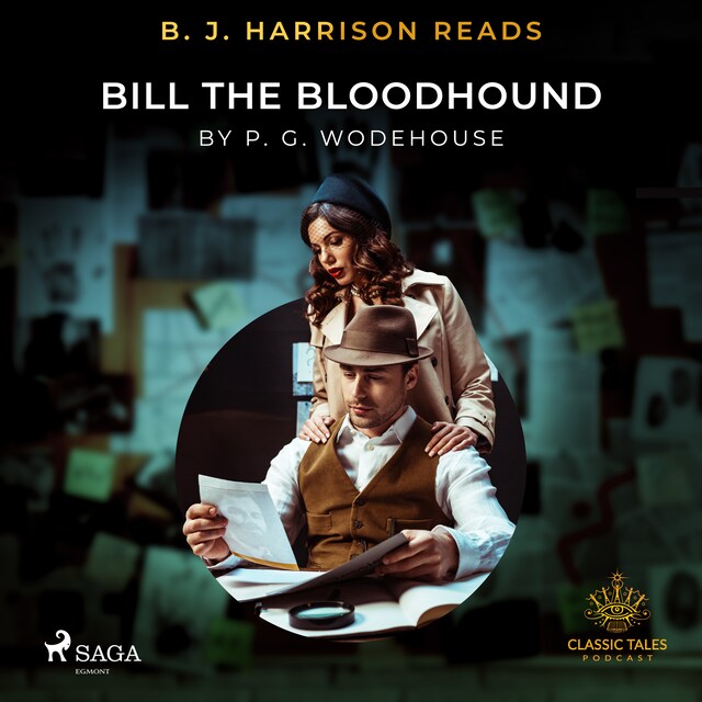 Kirjankansi teokselle B. J. Harrison Reads Bill the Bloodhound