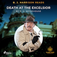 B. J. Harrison Reads Death at the Excelsior