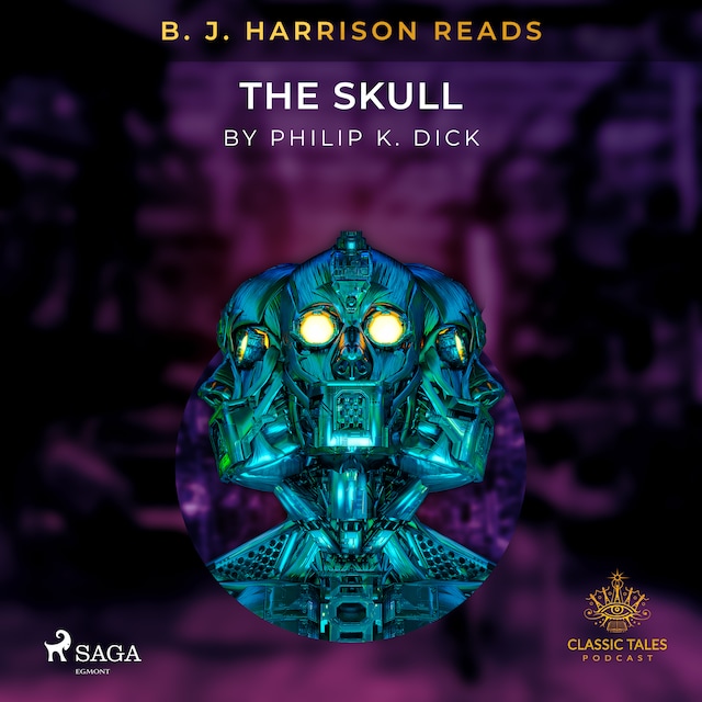 Book cover for B. J. Harrison Reads The Skull