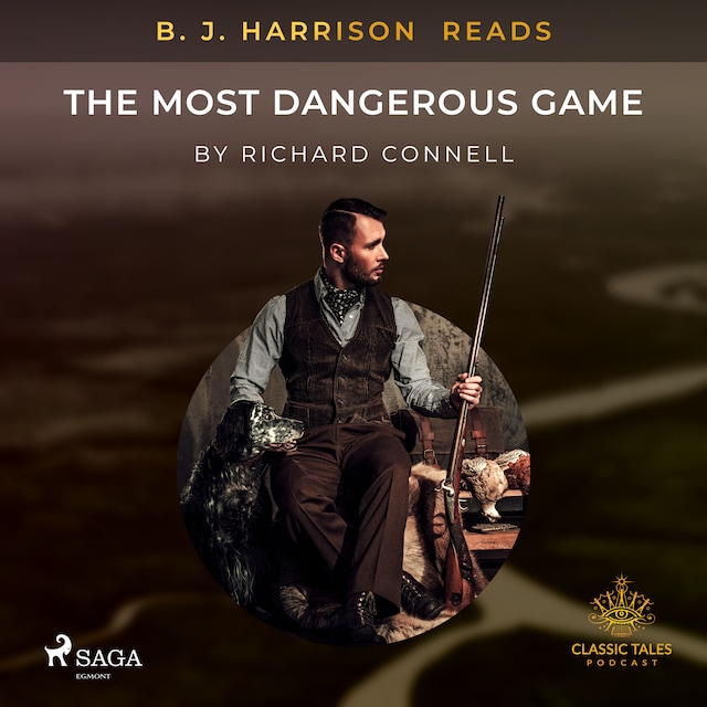 Buchcover für B. J. Harrison Reads The Most Dangerous Game