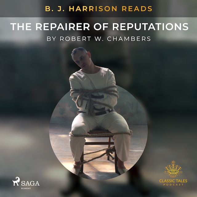 Book cover for B. J. Harrison Reads The Repairer of Reputations