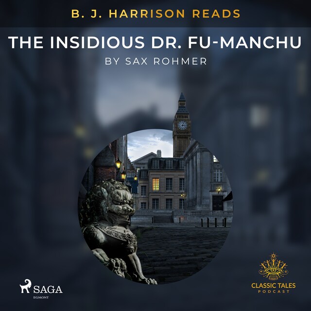 Book cover for B. J. Harrison Reads The Insidious Dr. Fu-Manchu