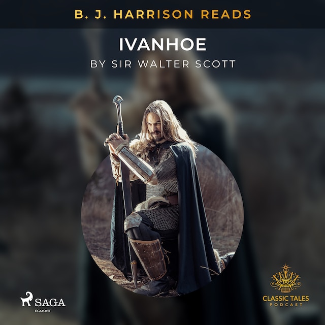 Book cover for B. J. Harrison Reads Ivanhoe