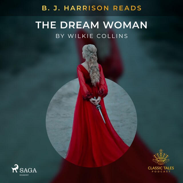 Book cover for B. J. Harrison Reads The Dream Woman