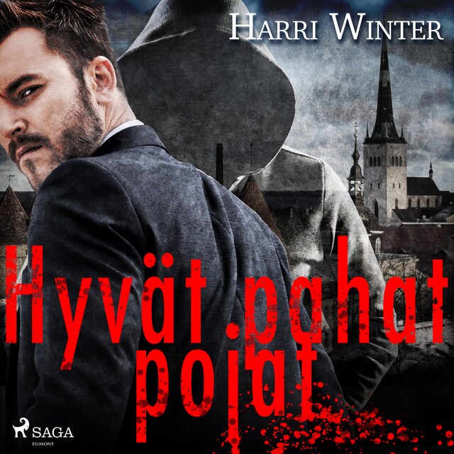 Book cover for Hyvät pahat pojat