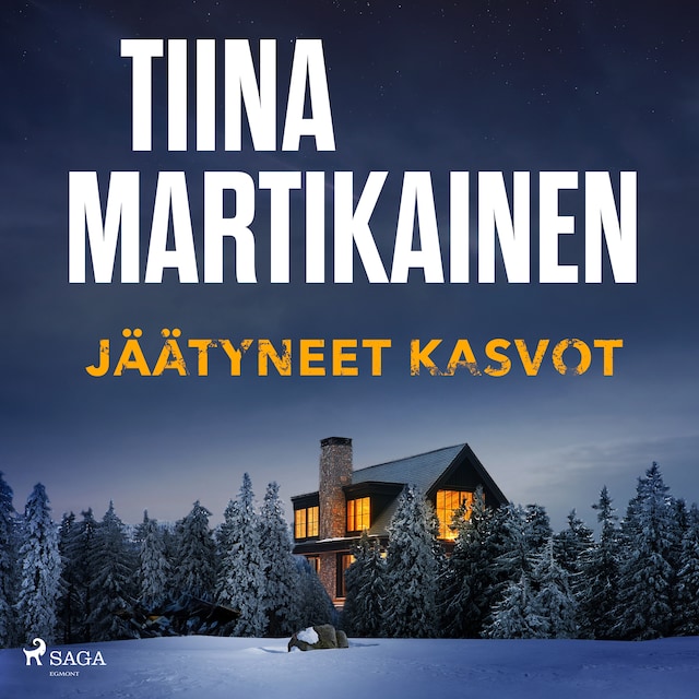 Book cover for Jäätyneet kasvot