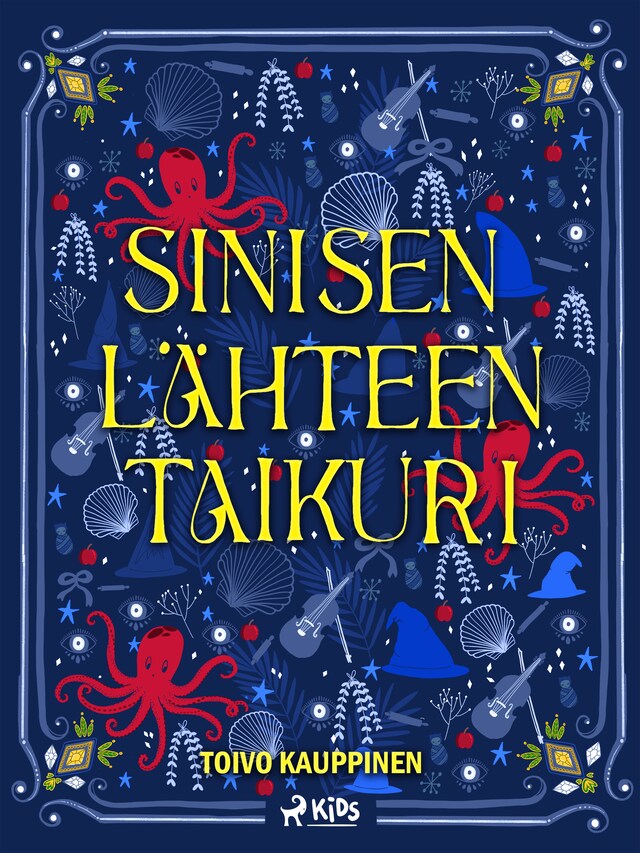 Book cover for Sinisen lähteen taikuri