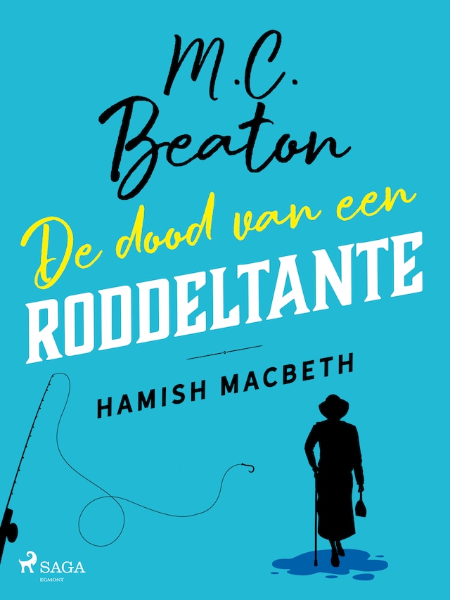 Okładka książki dla De dood van een roddeltante - Hamish Macbeth