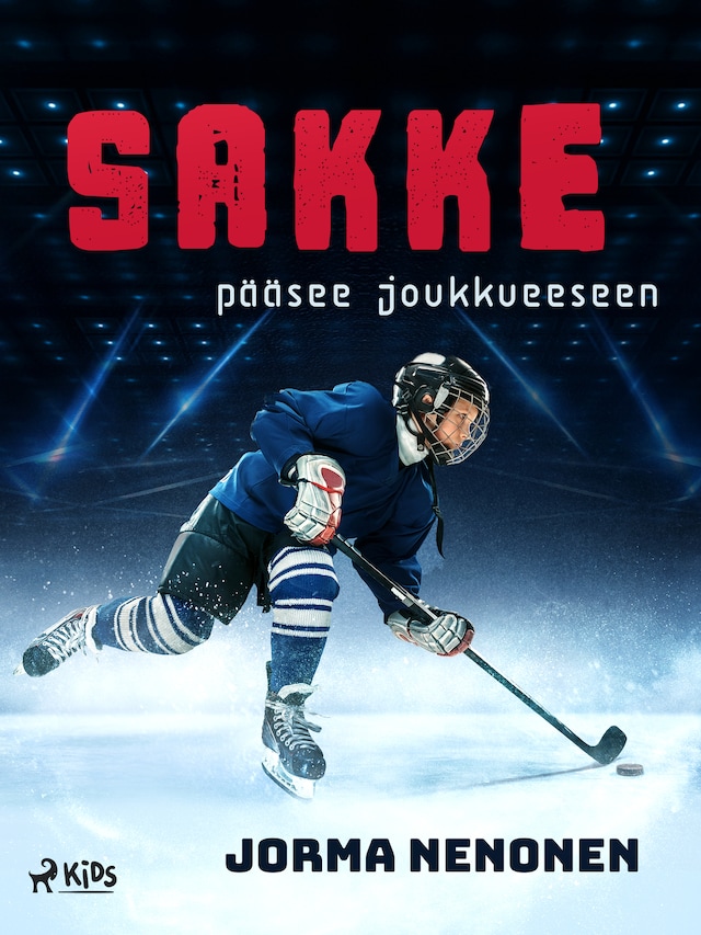 Couverture de livre pour Sakke pääsee joukkueeseen