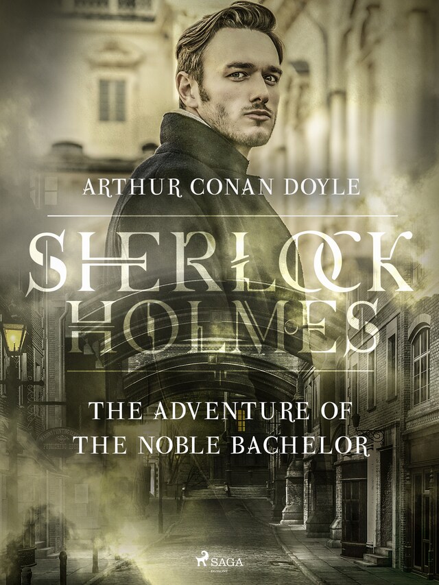 Book cover for The Adventure of the Noble Bachelor