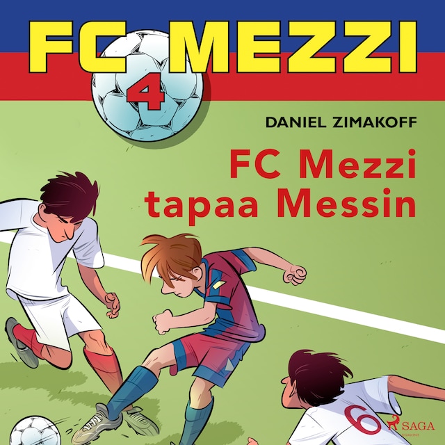 Bokomslag för FC Mezzi 4 - FC Mezzi tapaa Messin