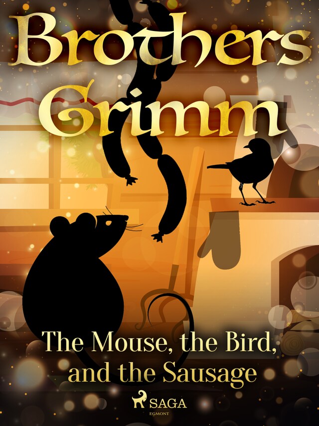 Book cover for The Mouse, the Bird, and the Sausage