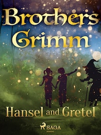 Hansel and Gretel