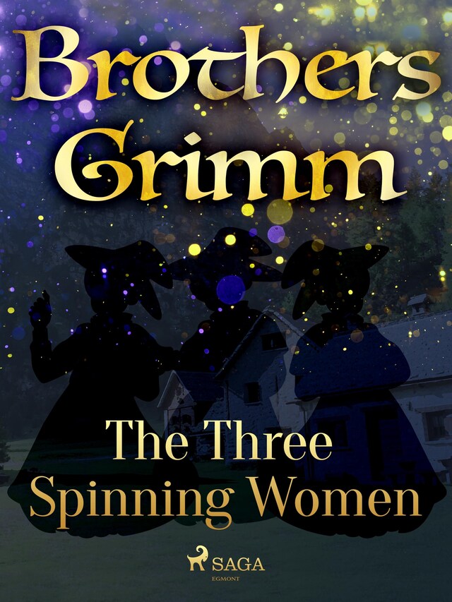 Copertina del libro per The Three Spinning Women