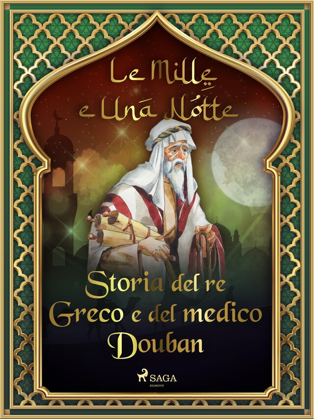 Boekomslag van Storia del re Greco e del medico Douban (Le Mille e Una Notte 8)