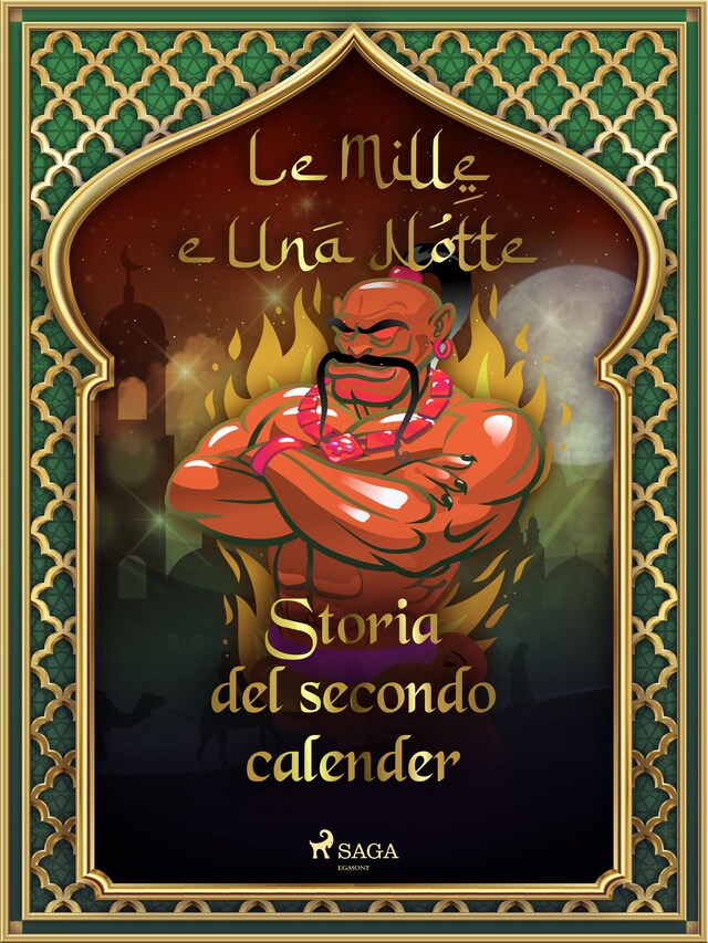 Bogomslag for Storia del secondo calender (Le Mille e Una Notte 13)