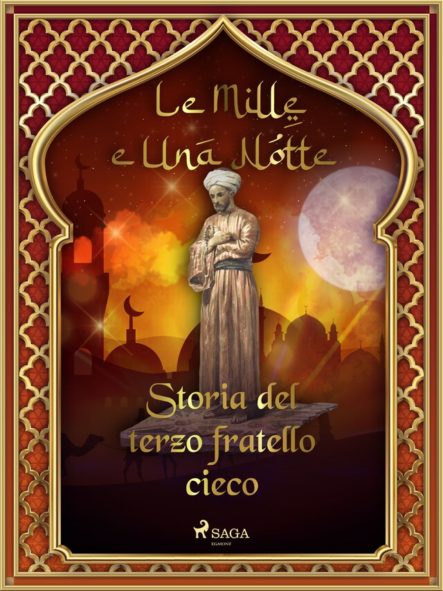 Bokomslag för Storia del terzo fratello cieco (Le Mille e Una Notte 37)