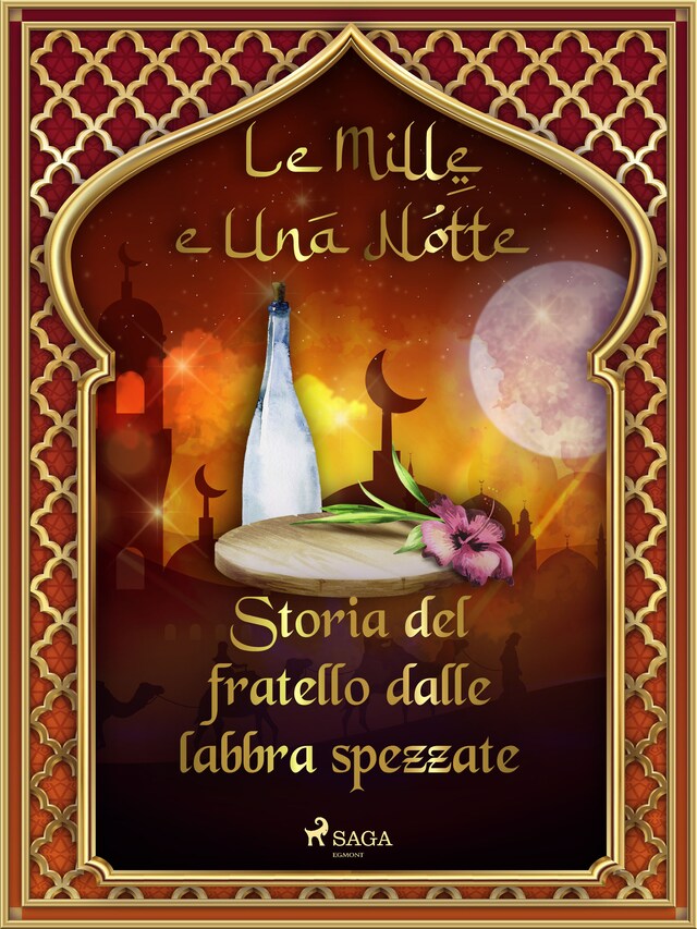 Buchcover für Storia del fratello dalle labbra spezzate (Le Mille e Una Notte 40)